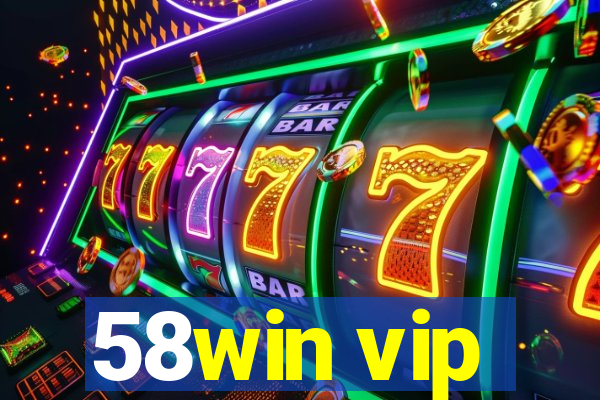 58win vip